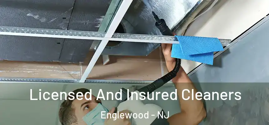 Licensed And Insured Cleaners Englewood - NJ